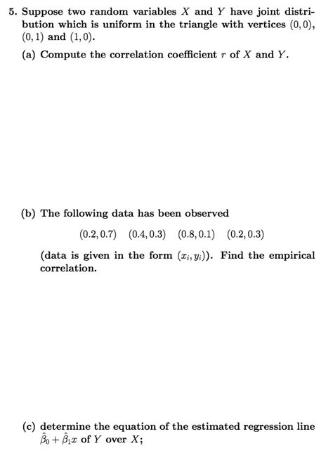 Solved Suppose Two Random Variables X And Y Have Joint Distri Bution Which Is Uniform In The