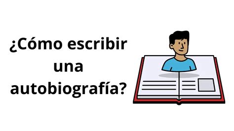 Cómo hacer una autobiografia