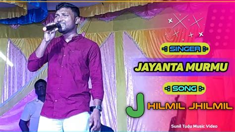 Jhilmil Jhilmil Jayanta Murmu New Santali Orchestra Video Song