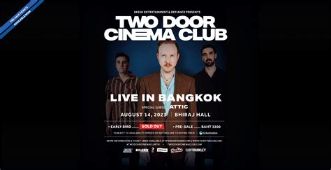 Two Door Cinema Club Live In Bangkok 2023 Bangkok International Trade