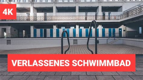 Verlassenes Schwimmbad Das Alte Stadtbad In Krefeld Lost Places NRW