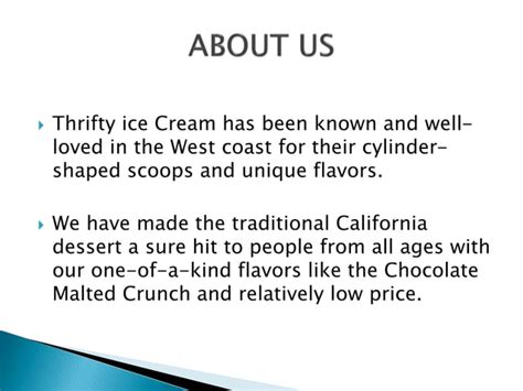 Scoops Thrifty Ice Cream Ppt