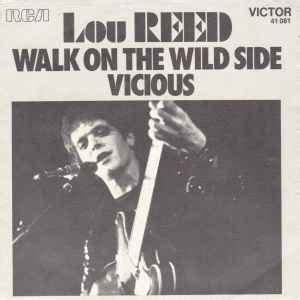 Lou Reed – Walk On The Wild Side (1973, Vinyl) - Discogs