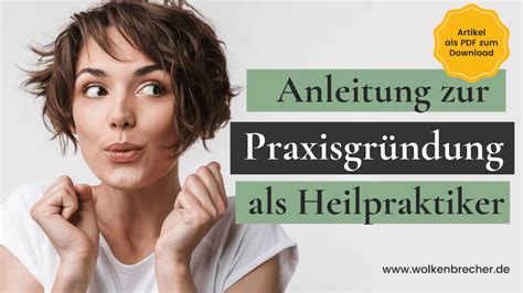 Anleitung Zur Praxisgr Ndung Als Heilpraktiker Komplett