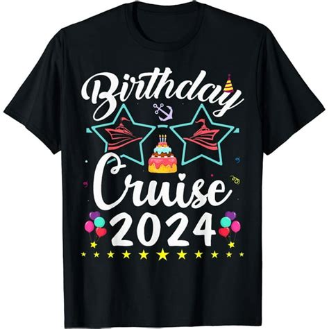 Birthday Cruise Squad 2024 Cruise Birthday Party Vacation T Shirt