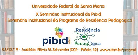 Seminário Institucional do Pibid e do Programa de Residência Pedagógica