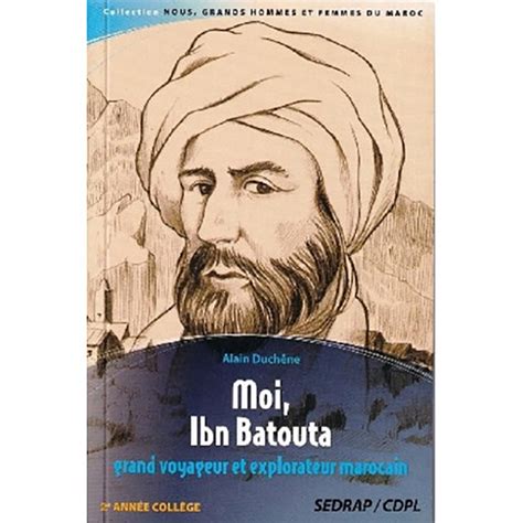 Moi Ibn Batouta Grand Voyageur Marocain Dar Soulami Al Hadita