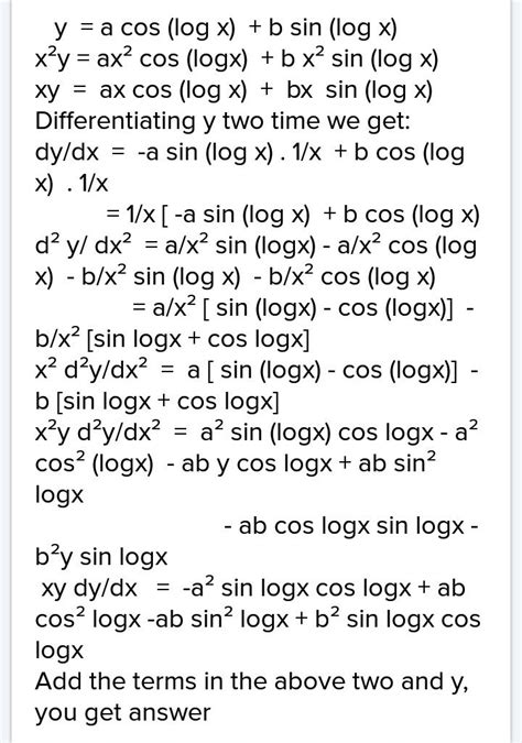 if y cos logx bsin logx show that x²d²y dx² xdy dx y 0 Brainly in