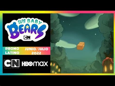 Cartoon Network Latino HBO Max Promo Escandalositos Junio Julio