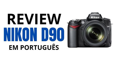 Review Nikon D90 Youtube