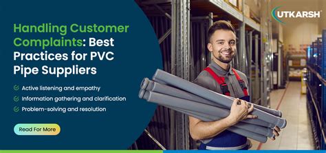 Handling Customer Complaints Best Practices For PVC Pipe Suppliers