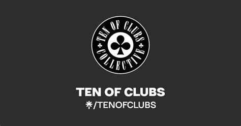 TEN OF CLUBS Instagram Facebook Linktree