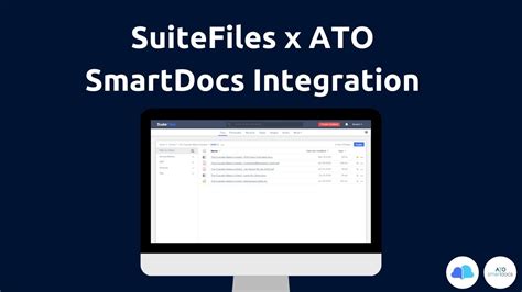 Introducing The Suitefiles And Ato Smartdocs Integration Youtube