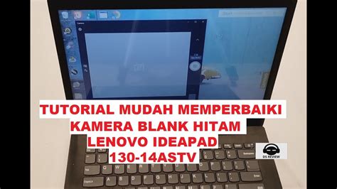 Kamera Laptop Lenovo Tidak Berfungsi Homecare