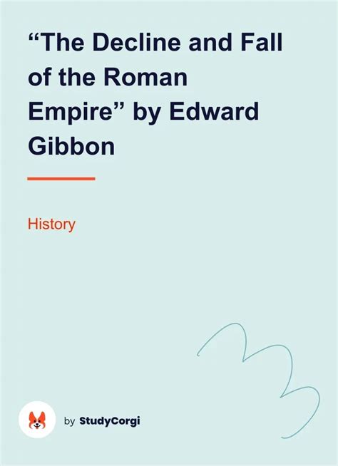 The Decline And Fall Of The Roman Empire By Edward Gibbon Free