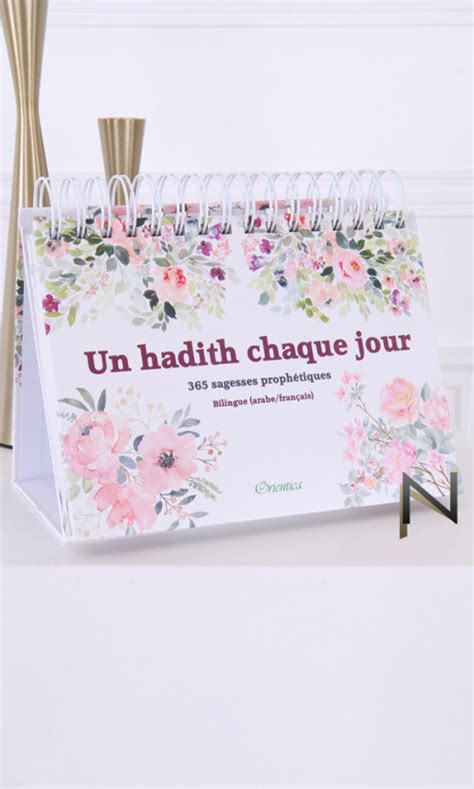 Un Hadith Chaque Jour Sagesses Proph Tiques Chaque Jour Un Hadith