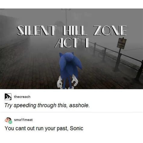 You Can Never Outrun Your Past Sonic