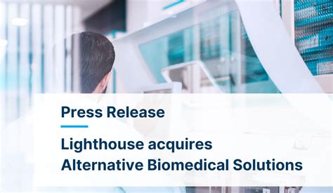 Lighthouse Lab Services Acquires Alternative Biomedical Solutions