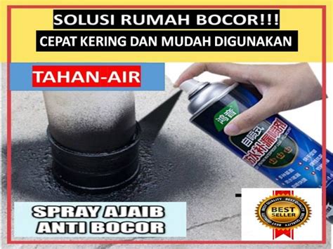 Jual Cat Spray Anti Bocor Pelapis Penambal Retakan Tembok Anti Rembes