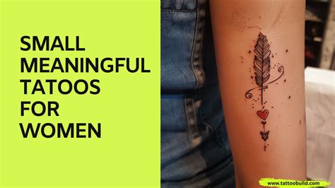 Small Meaningful Tattoos for Women - Tattoo Build