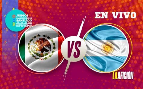 D Nde Ver M Xico Vs Argentina Femenil Horario Partido Panamericanos