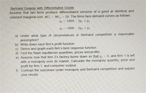 Solved Bertrand Duopoly With Differentiated Goods Assume