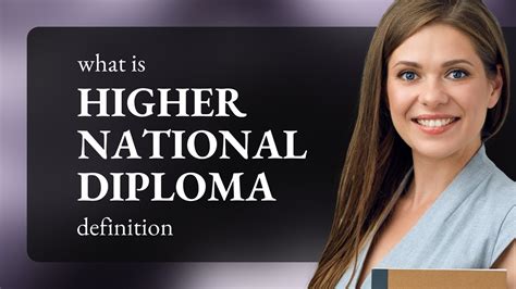 Higher National Diploma What Is Higher National Diploma Definition