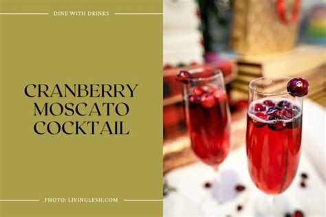 27 Moscato Cocktails That Will Make Your Taste Buds Sing! | DineWithDrinks