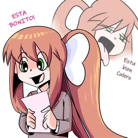 Monika sincera Está Bonito Está Bien Culero Know Your Meme