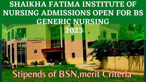 Sheikha Fatima Institute Of Nursing And Health Sciences Admissions Are