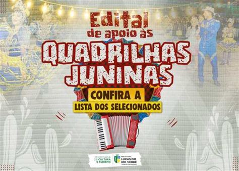 Cultura Divulga Resultado Final Do Edital De Apoio S Quadrilhas