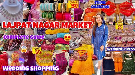 Lajpat Nagar Market Delhi Latest Ethnic Wedding Outfit Lajpat