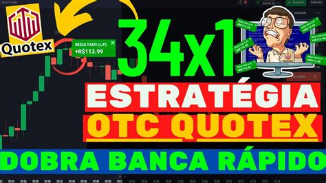 Quotex Estrat Gia Para Otc Em Minuto X Na Quotex Estrategia