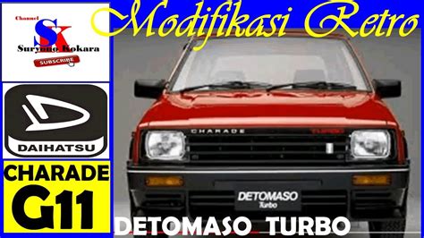 Modifikasi Daihatsu Charade Youtube