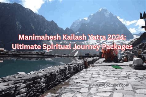 MANIMAHESH YATRA 2024 YOUR PATH TO SPIRITUAL BLISS