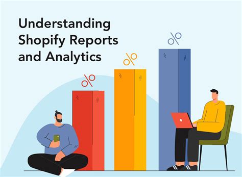 A Simple Guide To Understanding Shopify Reports Analytics