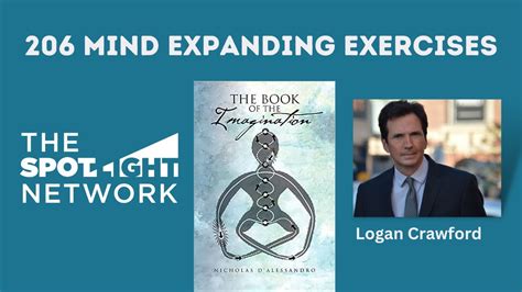 Mind Expanding Exercises On Spotlight With Logan Crawford Youtube