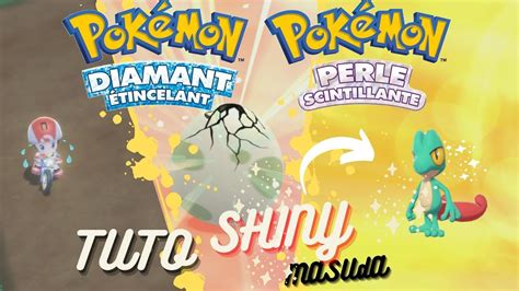 AVOIR TOUS LES SHINY DANS POKEMON DIAMANT ETINCELANT Et PERLE