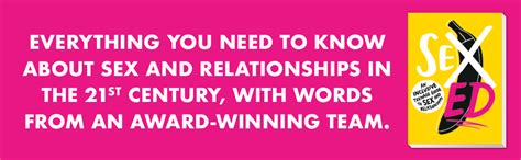 Sex Ed An Inclusive Teenage Guide To Sex And Relationships Amazon Co Uk School Of Sexuality