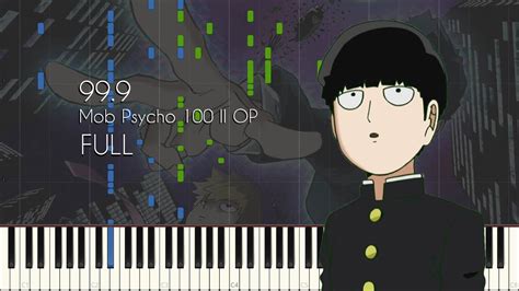 [full] 99 9 Mob Psycho 100 Ii Op Piano Arrangement [synthesia] Youtube