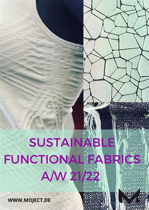 A W 21 22 Functional Sustainable Fabrics Moject Color Trends