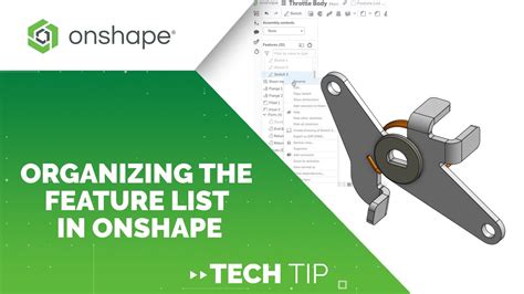 Tech Tip Organizing The Feature List In Onshape YouTube