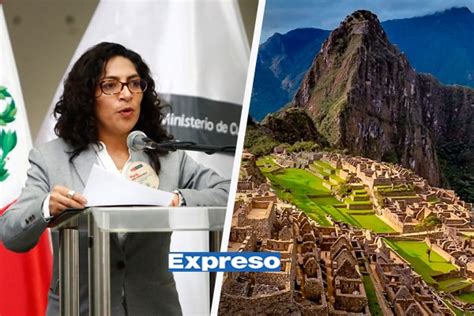 Ministra de Cultura se pronuncia sobre privatización de Machu Picchu y