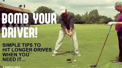 How To Hit Longer Drives And Bomb It Simple Tips To Hit The Driver