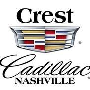 Crest Cadillac - Nashville, TN - Alignable