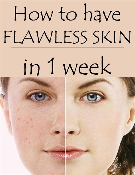 How To Have Flawless Skin In Week Naturalbeautyproductsflawlessskin