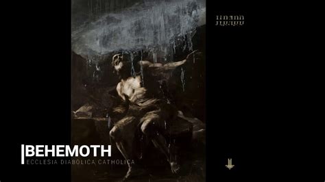 Behemoth Ecclesia Diabolica Catholica High Quality Youtube