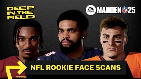 Madden 25 Nfl Rookie Face Scans Did They Get It Right Youtube