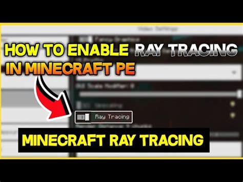 How To Enable Ray Tracing In Minecraft Pe How To Enable Ray Tracing