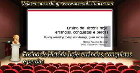 Acervo Do Conhecimento Histórico Artigo Ensino De História Hoje